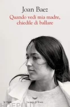 Quando vedi mia madre, chiedile di ballare