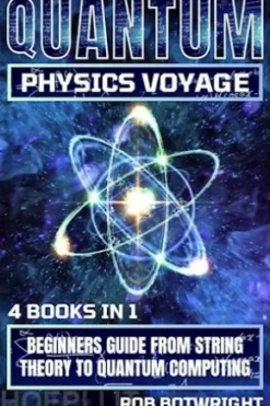 Quantum Physics Voyage