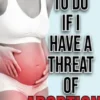 Que hacer si tengo amenaza de aborto