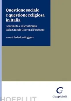 Questione sociale e questione religiosa in Italia - e-book