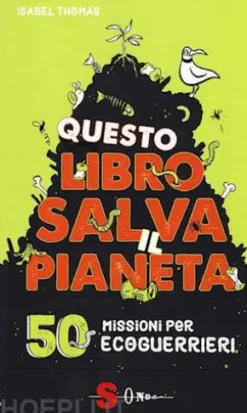 Questo libro salva il pianeta