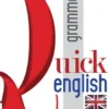 Quick English. Grammatica