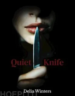 Quiet Knife
