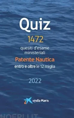 Quiz - Patente Nautica entro e oltre le 12 miglia