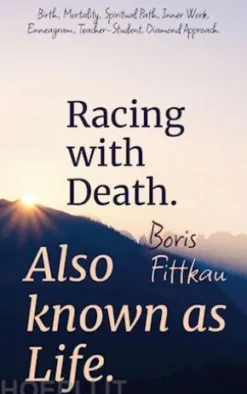 Racing with Death. Also known as Life.