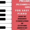 Raindrop Prelude Opus 28 Number 15 Easy Piano Sheet Music Combo