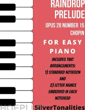 Raindrop Prelude Opus 28 Number 15 Easy Piano Sheet Music Combo