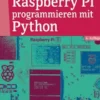 Raspberry Pi programmieren mit Python