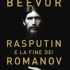 Rasputin e la fine dei Romanov
