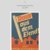 Raus aus dem Elend!
