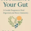 Rebalance Your Gut