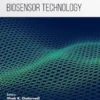 Recent Advances in Biosensor Technology: Volume 2