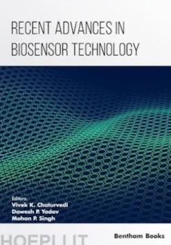 Recent Advances in Biosensor Technology: Volume 2