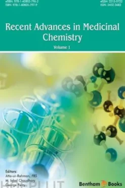 Recent Advances in Medicinal Chemistry: Volume 1