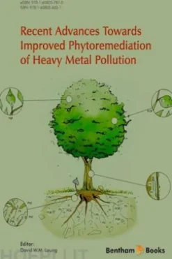 Recent Advances Towards Improved Phytoremediation of Heavy Metal Pollution