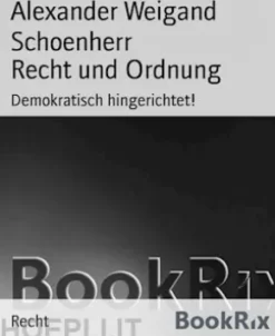 Recht und Ordnung