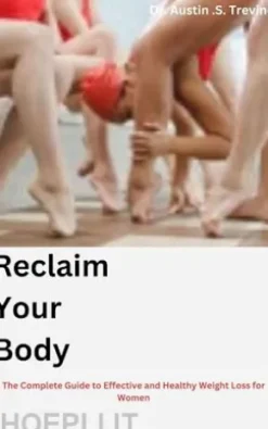Reclaim Your Body