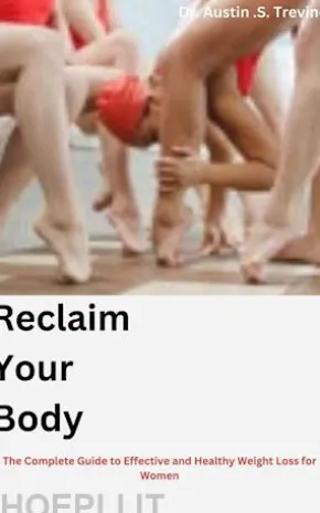 Reclaim Your Body