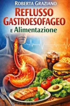 Reflusso gastroesofageo e alimentazione