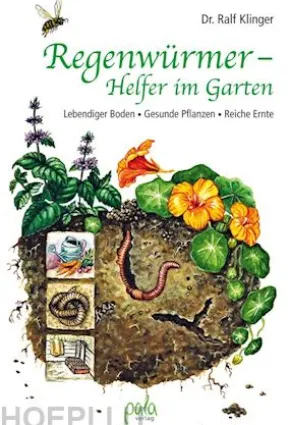 Regenwürmer - Helfer im Garten
