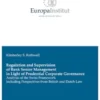 Regulation and Supervision of Bank Senior Management in Light of Prudential Corporate Governance