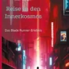 Reise in den Innerkosmos