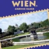 Rejseskribenten Rejser Til... Wiens grønne oaser