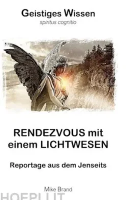 Rendezvous mit einem Lichtwesen