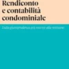 Rendiconto e contabilità condominiale