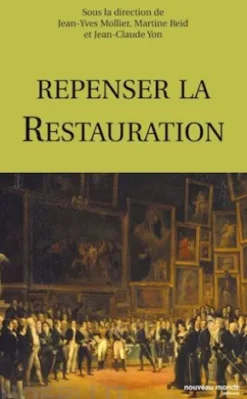 Repenser la Restauration