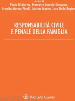 Responsabilità civile e penale della famiglia