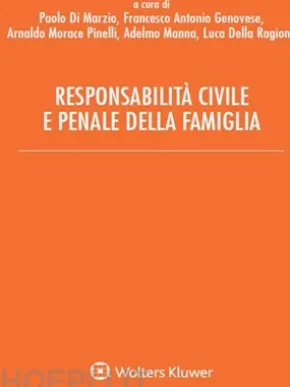 Responsabilità civile e penale della famiglia