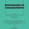 Responsabilità e risarcimento 2025