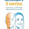 Restituire il sorriso
