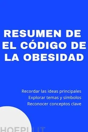 Resumen de El Código de la Obesidad