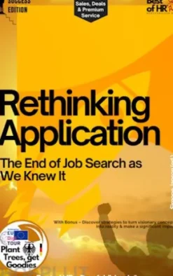 Rethinking Application – The End of Job Search as We Knew It
