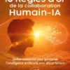 10 règles d'or de la collaboration Humain-IA