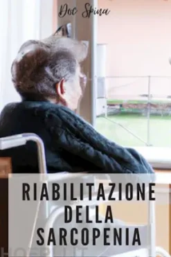 Riabilitazione della Sarcopenia