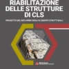 Riabilitazione delle strutture di cls