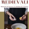 Ricette Medievali