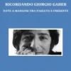 Ricordando Giorgio Gaber. Note a margine tra passato e presente.