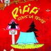 Rififi sous la tente