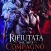Rifiutata dal mio compagno Alpha
