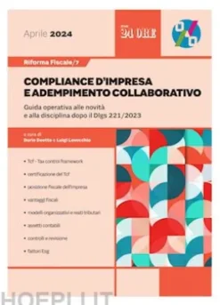 Riforma fiscale 7 - Compliance d'impresa e adempimento collaborativo