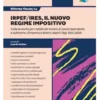 Riforma fiscale 14 - IRPEF/IRES, il nuovo regime impositivo