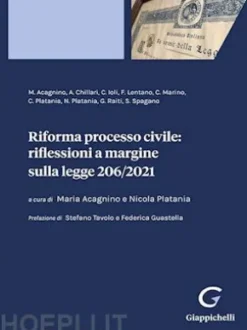 Riforma processo civile: riflessioni a margine sulla legge 206/2021 - e-Book