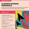 Riforma fiscale 13 - Il nuovo sistema doganale