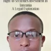 Right to Securities Investment in Tanzania