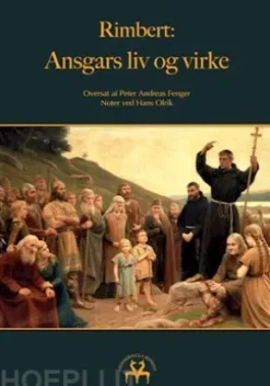 Rimbert: Ansgars liv og virke