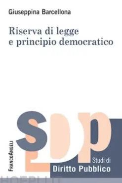 Riserva di legge e principio democratico